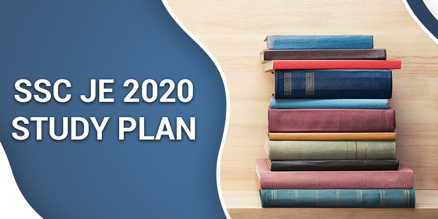 SSC JE Study Plan 2020 - Preparation Tips to Crack SSC Junior Engineer Exam